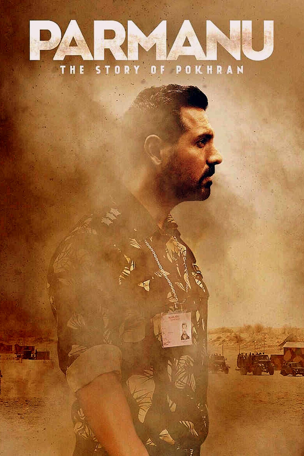 Poster for the movie "Parmanu: The Story of Pokhran"